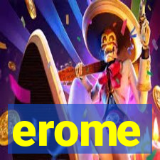 erome