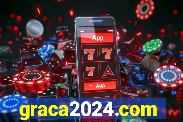 graca2024.com