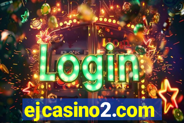 ejcasino2.com