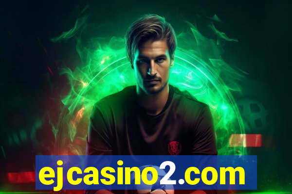 ejcasino2.com