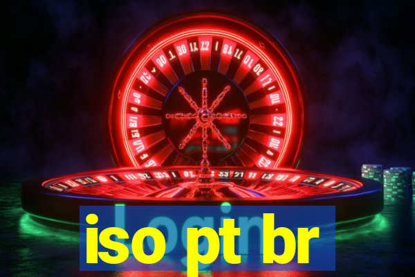 iso pt br