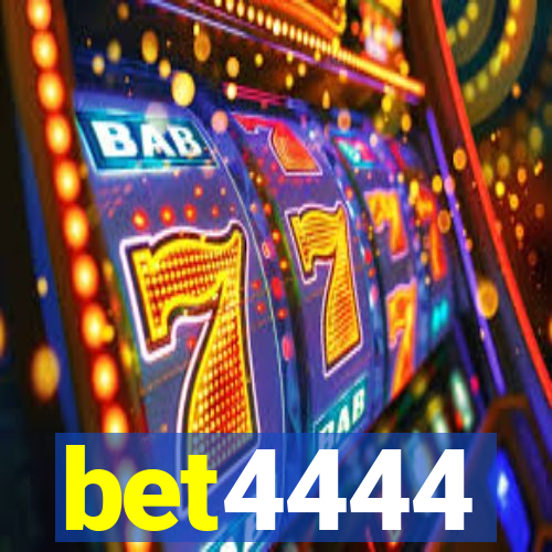 bet4444