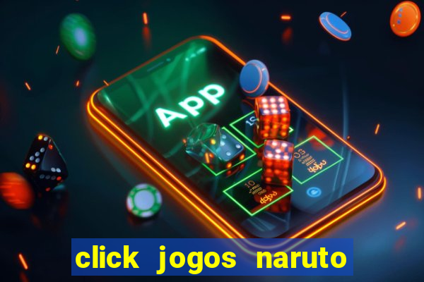 click jogos naruto vs bleach 2.6