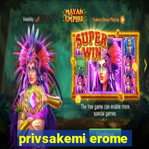 privsakemi erome