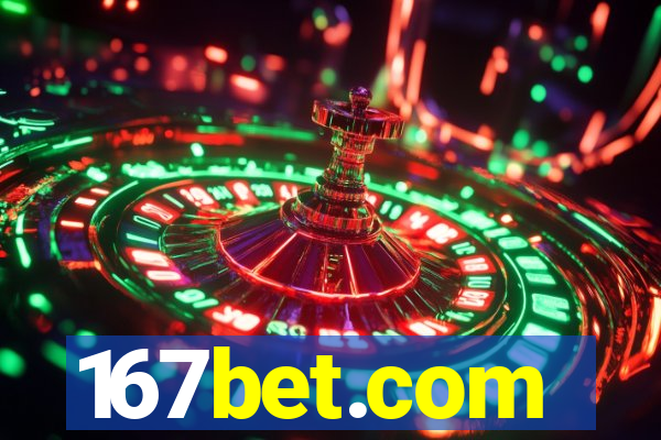 167bet.com