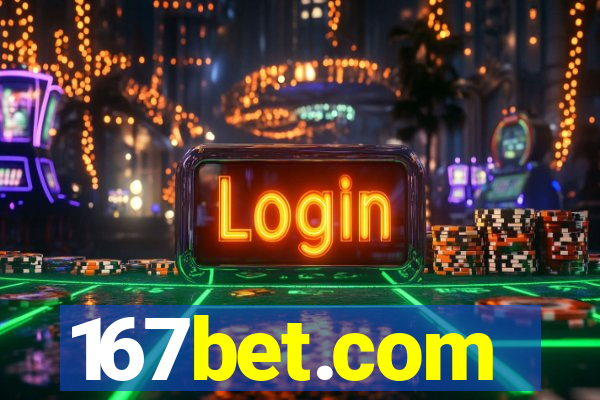 167bet.com