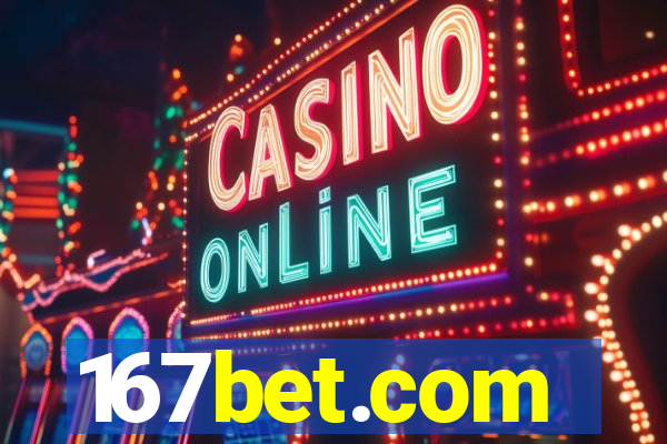 167bet.com