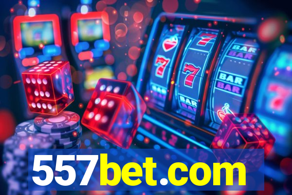 557bet.com