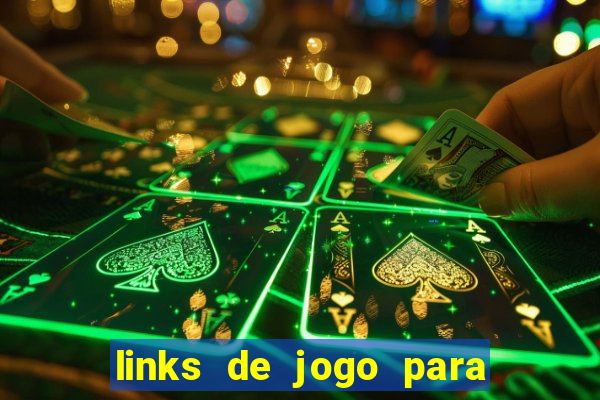 links de jogo para ganhar dinheiro