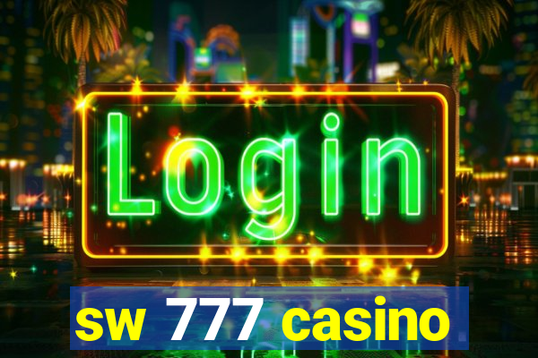 sw 777 casino