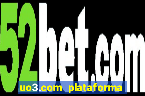 uo3.com plataforma de jogos