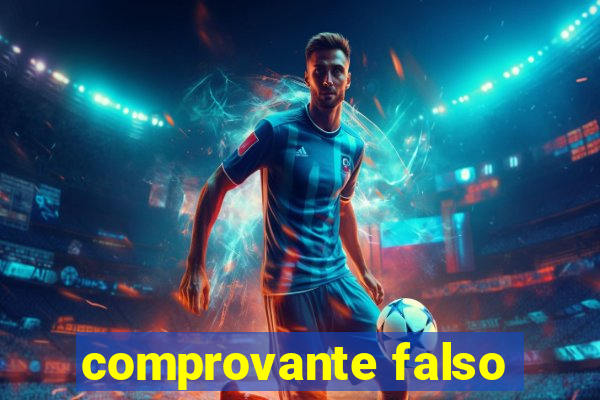 comprovante falso