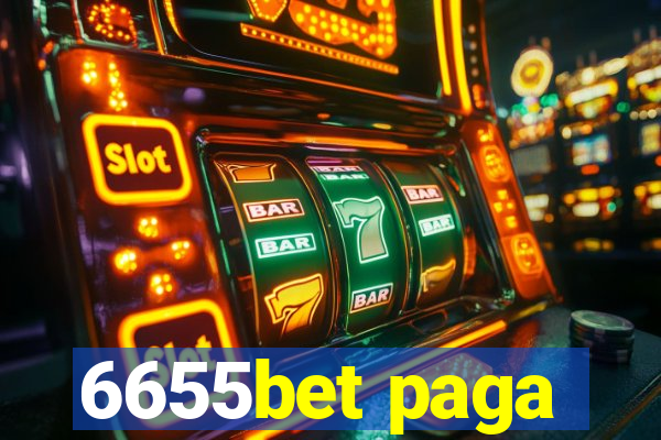 6655bet paga