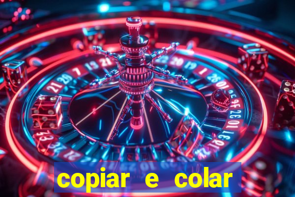 copiar e colar impulse inc