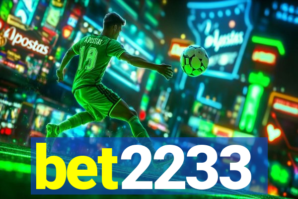 bet2233