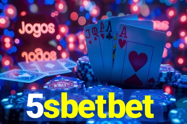 5sbetbet