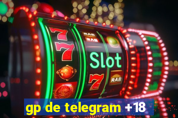 gp de telegram +18