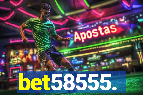 bet58555.