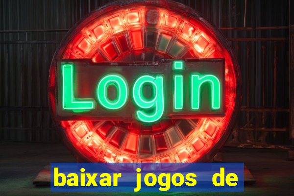 baixar jogos de ganhar dinheiro gratuito