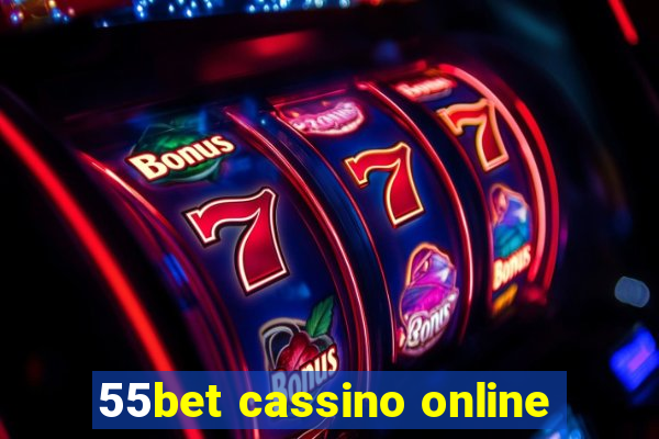 55bet cassino online