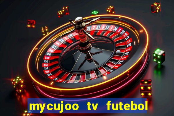 mycujoo tv futebol ao vivo