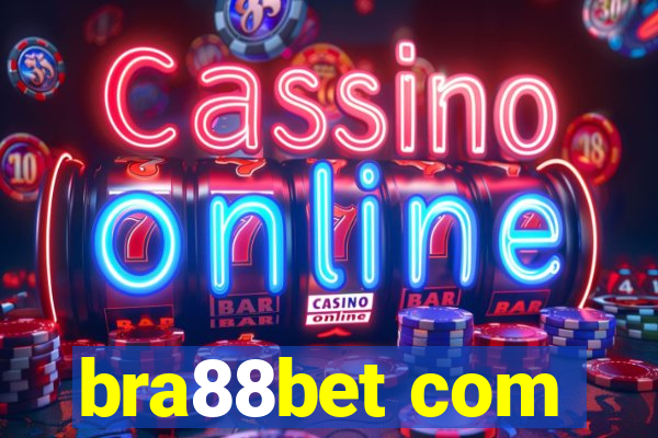 bra88bet com