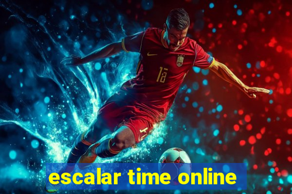 escalar time online