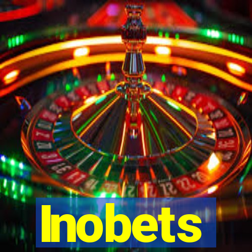 Inobets