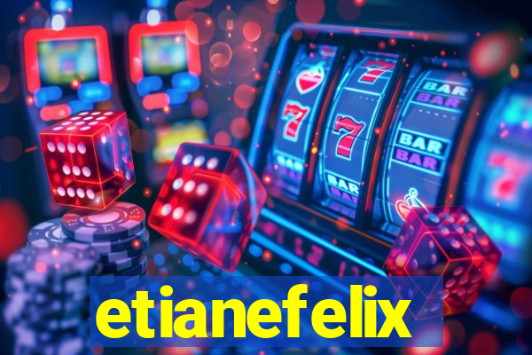 etianefelix