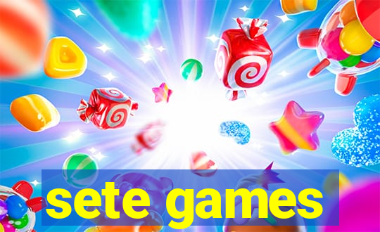 sete games