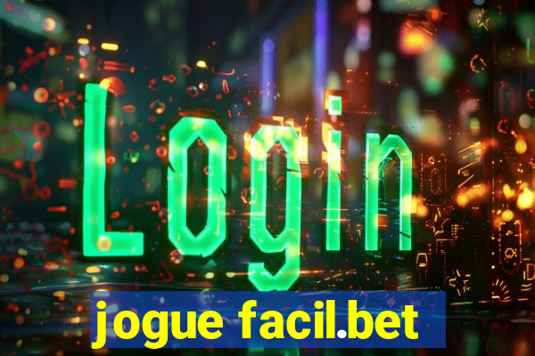 jogue facil.bet