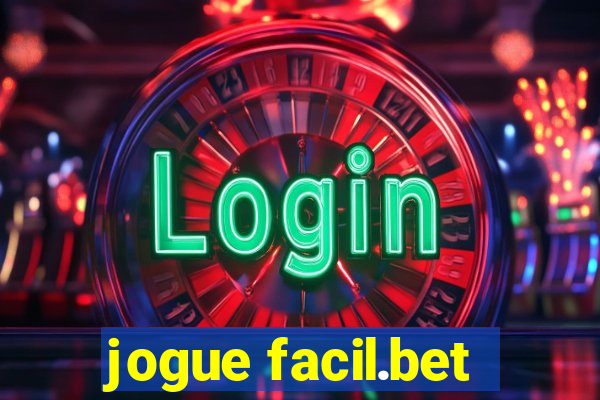 jogue facil.bet