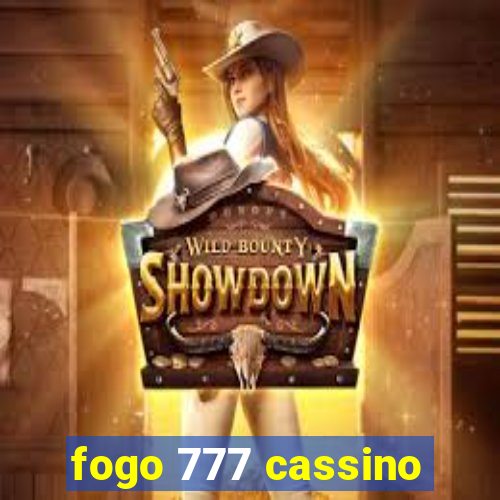 fogo 777 cassino