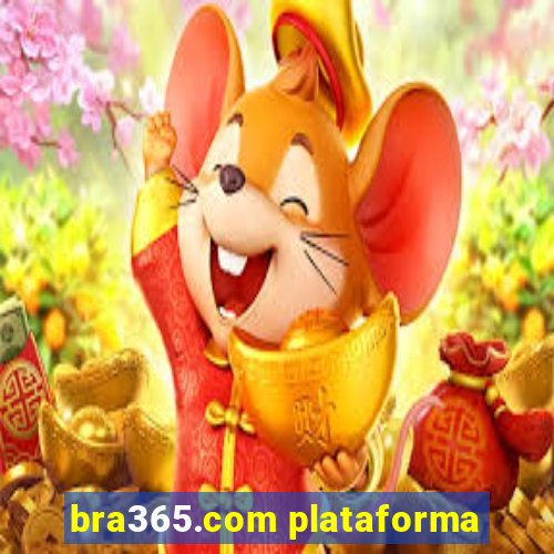 bra365.com plataforma