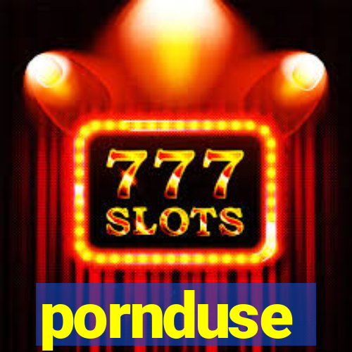 pornduse