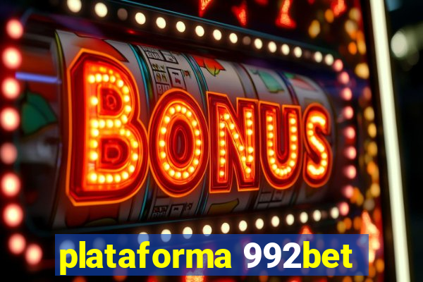 plataforma 992bet