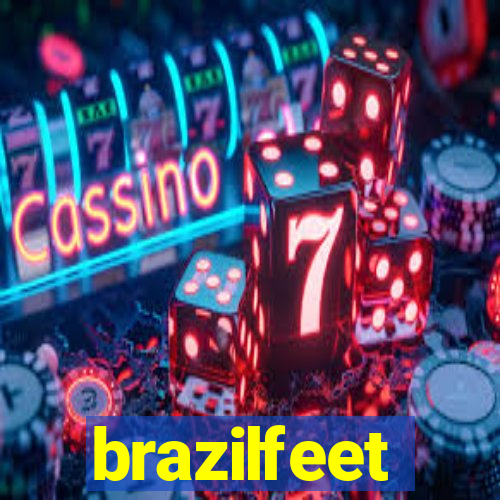 brazilfeet