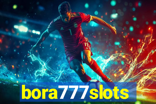 bora777slots