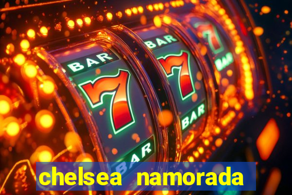 chelsea namorada david garrett