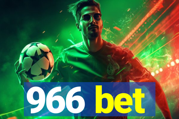 966 bet