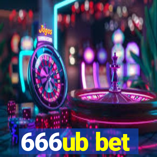 666ub bet