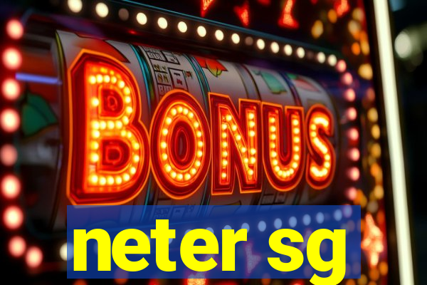 neter sg