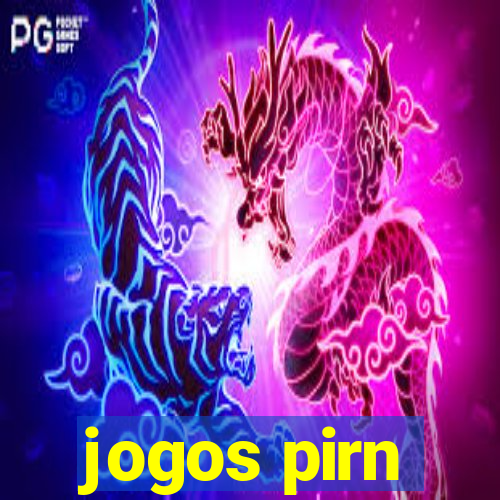 jogos pirn