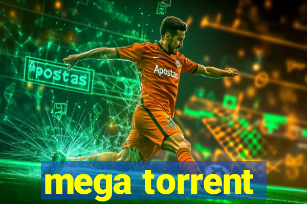 mega torrent