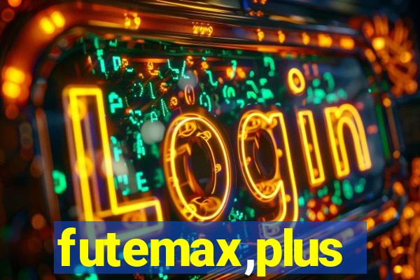 futemax,plus