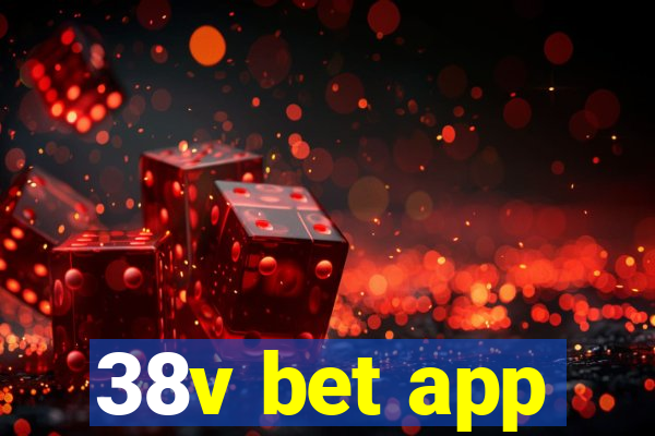 38v bet app