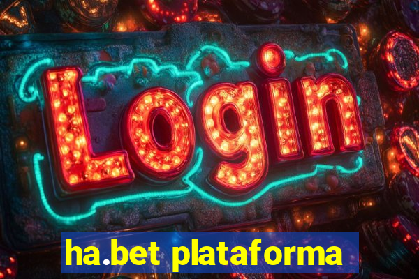 ha.bet plataforma