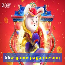 56w game paga mesmo