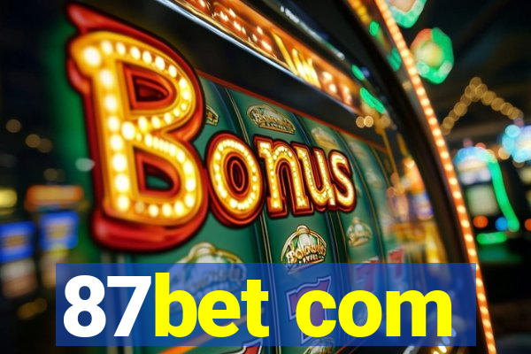 87bet com