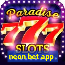 neon bet app